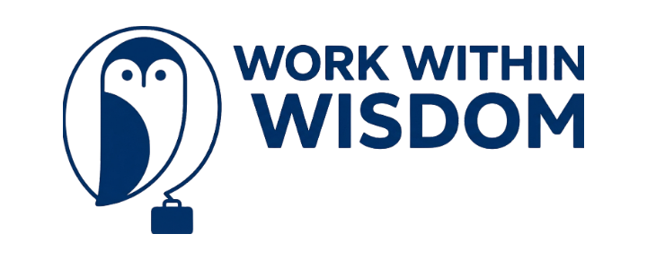 Work Within Wisdom