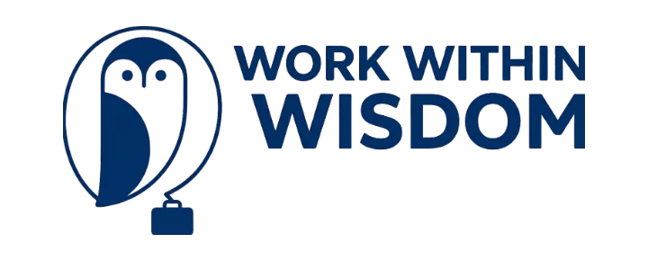 Work Within Wisdom
